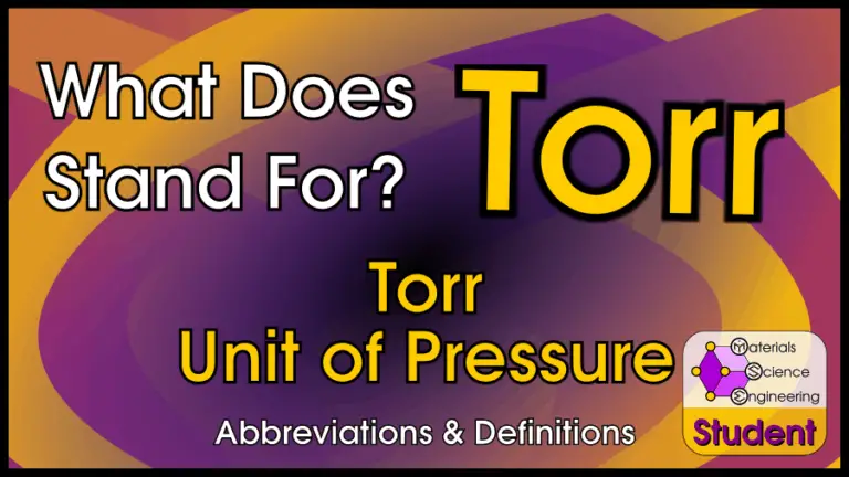 what-does-torr-stand-for-torr-a-unit-of-pressure-materials-science